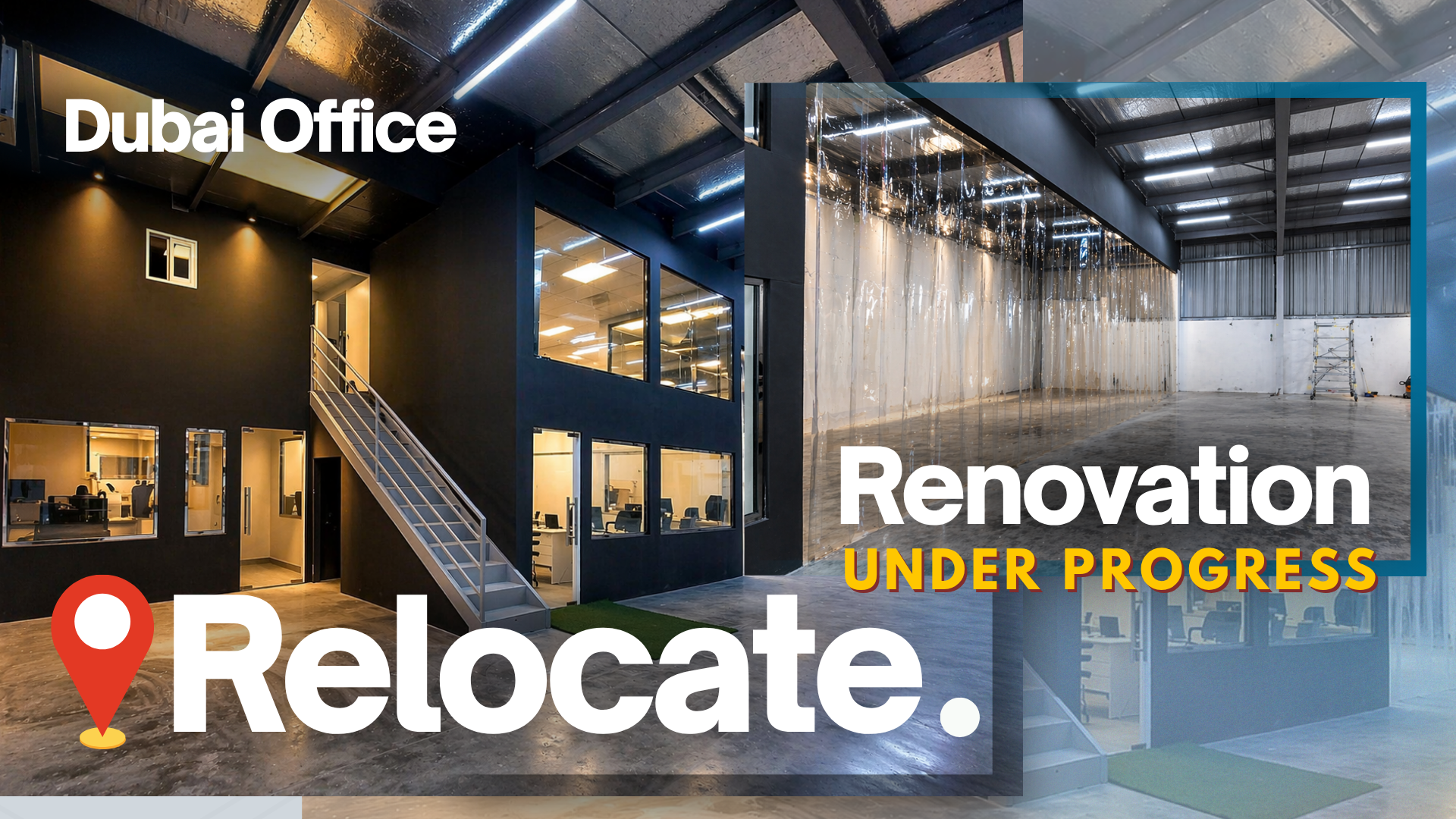 Dubai Office Relocate & Under Renovation 2026